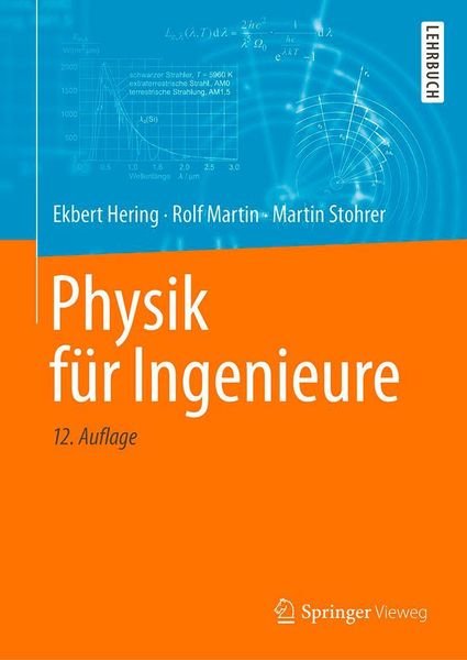 E. Hering, R. Martin und M. Stohrer: Physik für Ingenieure. Springer 2016, ISBN 978-3-662-49354-0, 49,99 Euro. (Springer)