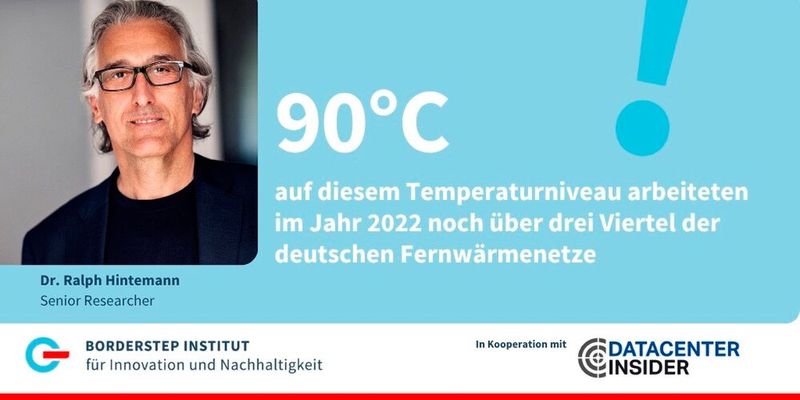 Wärme aus Rechenzentren   Deutschlands Wärmenetze sind noch zu heiß  Ob Abwärme aus Rechenzentren sinnvoll genutzt werden kann, hängt maßgeblich vom Temperaturniveau der vorhandenen Wärmenetze ab. Während moderne Netze bereits mit Temperaturen von 70 °C oder darunter arbeiten, lag das Temperaturniveau laut Fernwärmeverband AGFW im Jahr 2022 bei über drei Vierteln der deutschen Fernwärmenetze noch bei 90 °C oder mehr.    Weitere Informationen bei Dc:   „Moderne Rechenzentren als Wärmequelle für Niedertemperaturnetze – eine energetische Win-win-Situation“   (Bild: Borderstep Institut)