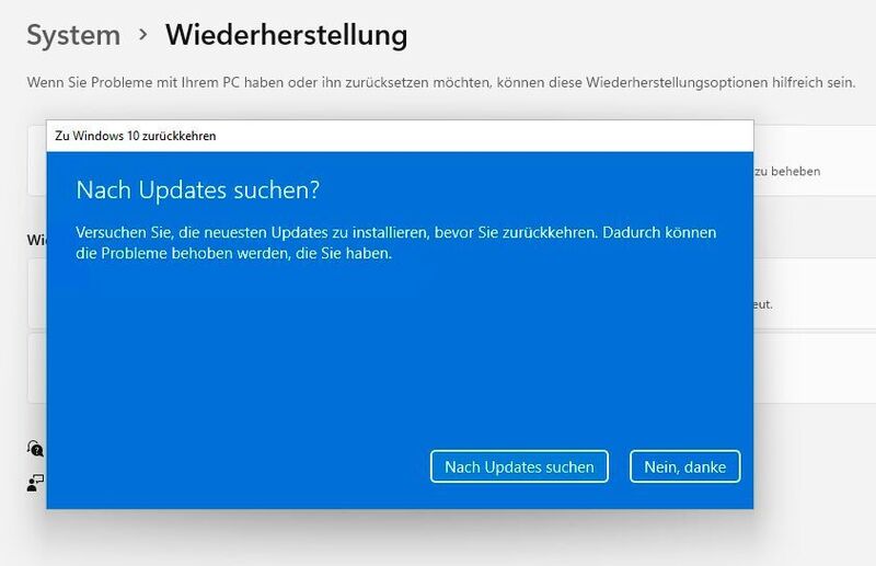 Mit einem Klick auf „Nach Updates suchen“ Installieren Sie Updates von Windows 11; ein Klick auf „Nein, danke“ startet die Deinstallation von Windows 11. (Microsoft / Joos)