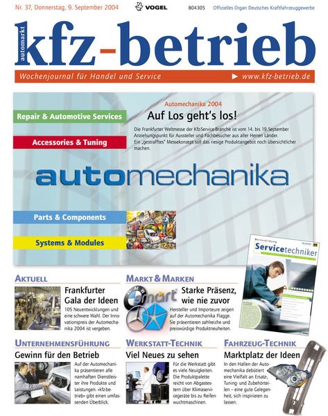 2004 wird die Automechanika volljährig! Zur 18. Auflage präsentieren über 4.000 Aussteller ihre Produktneuheiten und Dienstleistungen erstmals in vier neuen Produktgruppen. (»kfz-betrieb«)