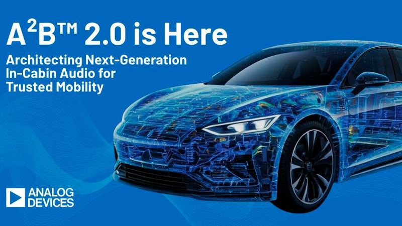 Mit A²B 2.0 präsentiert ADI die nächste Generation seines Automotive Audio Bus. (Bild:  Analog Devices)