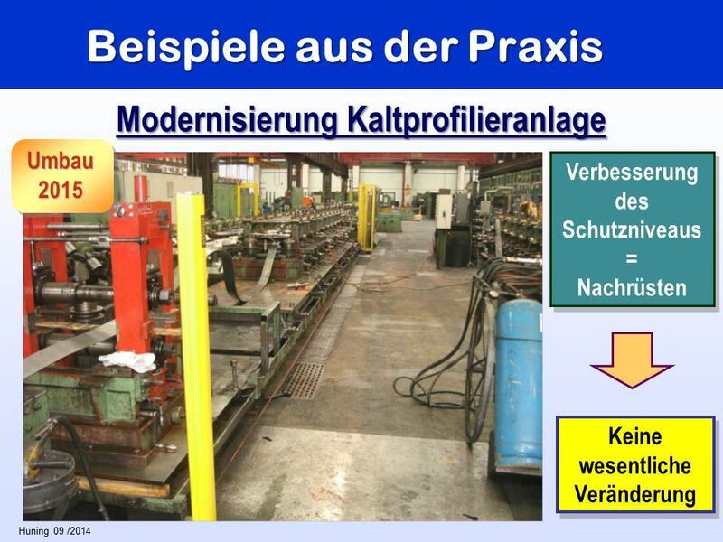 Abb. 10: Beispiel: Die Modifizierung einer Profilierungsanlage brachte deutliche Verbesserungen hinsichtlich Arbeits- und Maschinenschutz. (Bild: Alois Hüning)