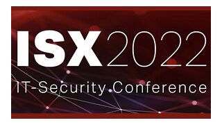 Die ISX IT-Security Conference 2022 findet am 22.6. in Hamburg und am 6.7. in Garching bei München statt. (Bild: Vogel IT-Medien)