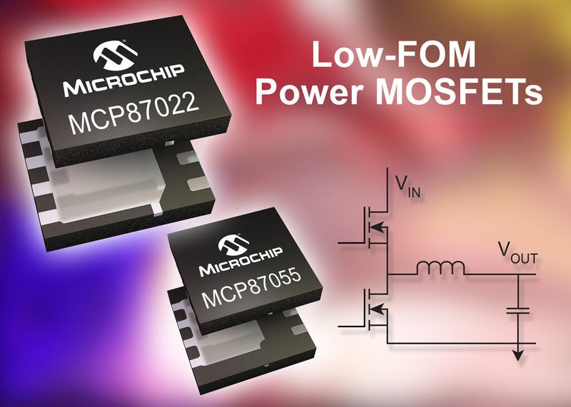 Hochgeschwindigkeits-MOSFETs MCP87xxx von Microchip: geringe Schaltverluste und niedrige Durchlasswiderstände für effiziente Leistungswandler (Microchip)
