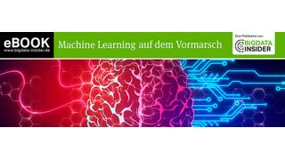 Ab sofort steht das E-Book „Machine Learning auf dem Vormarsch“ kostenlos zum Download bereit.  (Vogel IT-Medien)