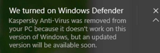 Updatenotiz des Windows Defenders (englische Version): Nach einer Systemaktualisierung werden in Windows 10 häufig Antivirusprogramme von Drittherstellern komplett entfernt und statt dessen der hauseigene Windows Defender aktiviert, auch wenn dies der Nutzer zuvor abgestellt hatte. Kaspersky sieht darin einen glasklaren Wettberwerbsvertoß.(Bild:  Kaspersky Labs)
