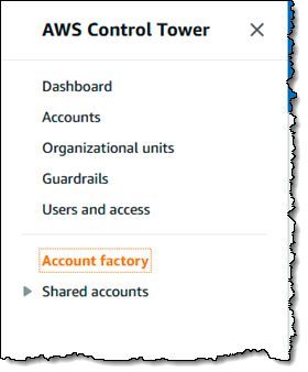 In der Account Factory nehmen Administratoren weitere Einstellungen vor. (Bild: AWS)