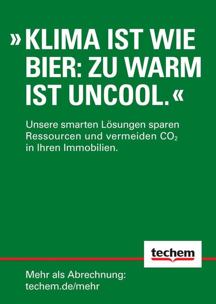 „Klima ist wie Bier: zu warm ist uncool.“ lautet ein Claim der Kampagne. (Bild: Techem)