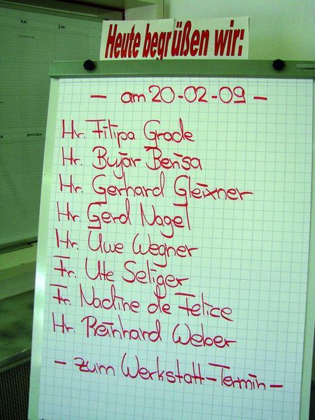 Von dieser Tafel wird jeder Kunde persönlich begrüßt. (Archiv: Vogel Business Media)