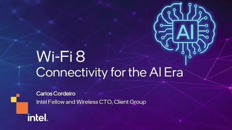 Wi-Fi 8: So ordnet Intel die nächste WLAN-Generation im Funk-Ökosystem ein (Bild: Intel)