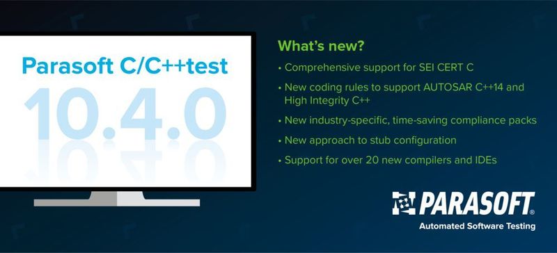 Parasoft, Anbieter von automatisierten Software Testing Technologien, präsentiert auf der Embedded World das neue Release von „Parasoft C/C++test“. In der aktuellen Version bietet es die umfassendste C/C++-Entwicklungstest-Lösung auf dem Markt für Safety und Security mit Unterstützung für CERT C/C++, CWE, MISRA, JSF, AUTOSAR und UL 2900.
Halle 4, Stand 378 (Parasoft)