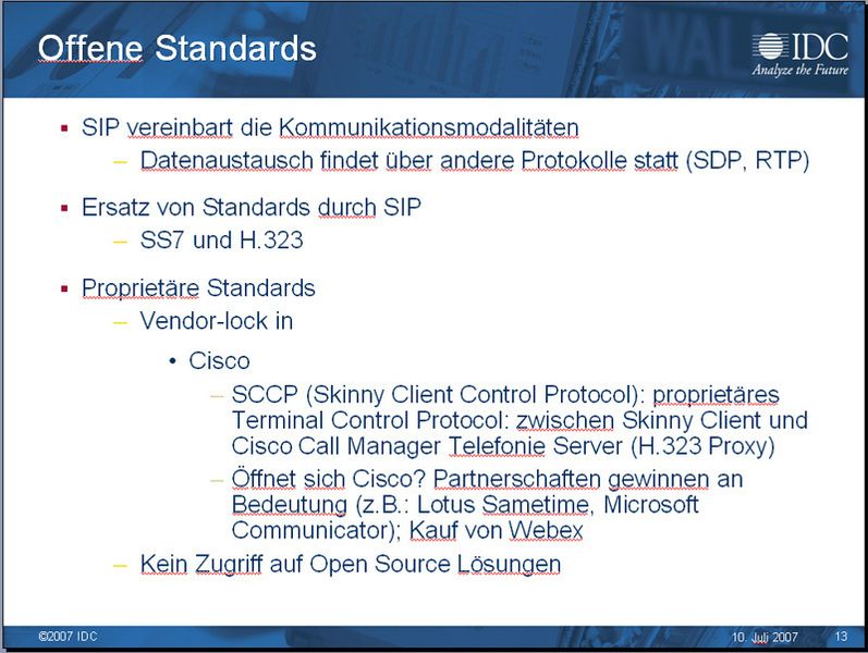 Abbildung 4: Nicht jeder unterstützt SIP gleichermaßen. Laut IDC-Analyst Dan Bieler könnte etwa die Marktmacht von Cisco den Standard in Frage stellen oder zumindest verwässern. Quelle: IDC (Archiv: Vogel Business Media)