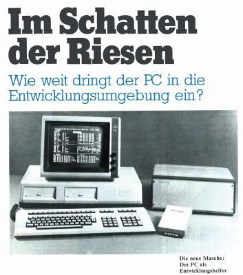 „Im Schatten der Riesen“: Die EP untersuchte in ihrer Aprilausgabe 1984, wie weit der PC in die Entwicklungsumgebung eindringt. (Bild: VBM)