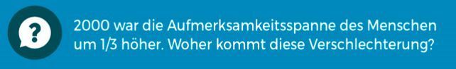 Vor 16 Jahren war die Aufmerksamkeitsspanne um 1/3 höher. Woher kommt das? (© 2016 Videoboost)