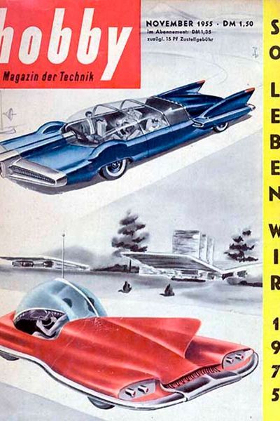 Eine Prognose zur Mobilität der Zukunft aus dem Jahr 1955. Unter dem Titel 