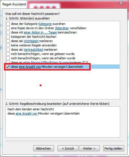 Wählen Sie die Option „Diese eine Anzahl von Minuten verzögert übermitteln“. (MM Maschinenmarkt)