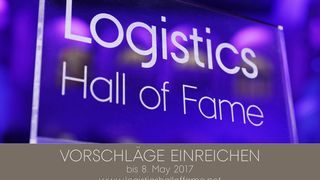Bis zum Montag, den 8. Mai 2017, läuft noch der Countdown der diesjährigen Vorschlagsrunde für die Logistics Hall of Fame (LHOF). (LHOF)