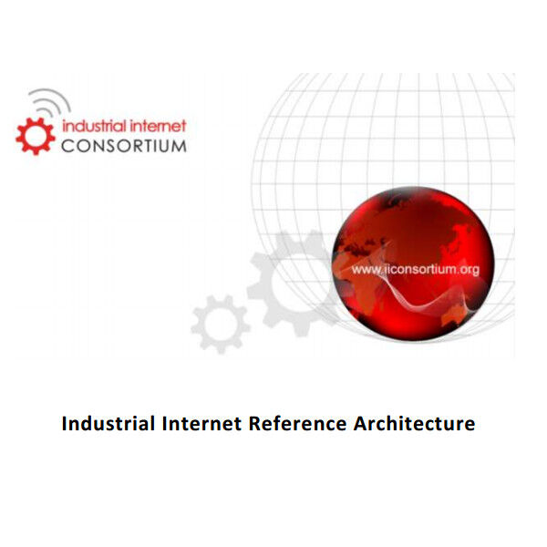 Das Industrial Internet Consortium schlägt eine IoT-Referenzarchitektur vor.