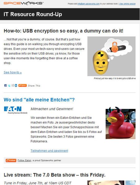 Die Gewinnspiele wurden von einigen Marketingmaßnahmen begleitet: Hier die Platzierung im Spiceworks-Newsletter, der seine Leser über verschiedene Themen und Lösungen informiert. (Bildquelle: Spiceworks)