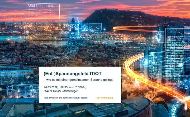 (Ent-)Spannungsfeld IT/OT


Zum Thema sichere Vernetzung von Produktion und Gebäuden findet am 16.05.2019 die Veranstaltung (Ent-)Spannungsfeld IT/OT statt. Hier soll unter anderem beantwortet werden, wie die die notwendige Konvergenz zwischen IT und OT organisiert werden kann. Verschiedene Vorträge geben hier Informationen mit an die Hand.

Wann: 16. Mai 2019, Malterdingen.
Mehr unter: 