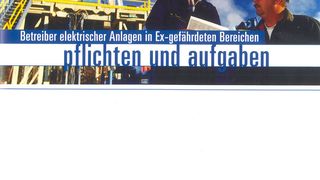 Überarbeitete Broschüre „Pflichten und Aufgaben für Betreiber elektrischer Anlagen in Ex-gefährdeten Bereichen“. (Bild: R. Stahl)
