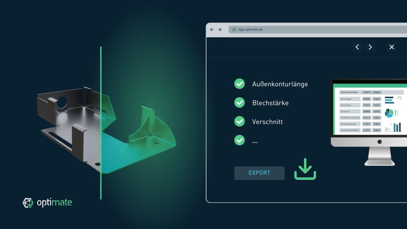Blechbauteile werden "gläsern": Mit der neu entwickelten Export-Funktion erhalten App-Nutzer per Mausklick die Daten ihrer Bauteile und können so noch schneller und präziser kalkulieren.(Bild:  Optimate)