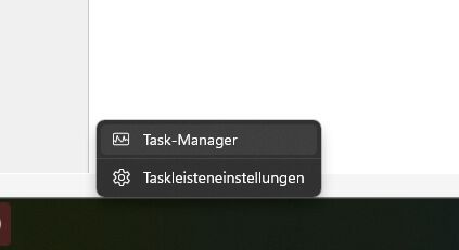 Taskmanager in Windows 10/11 über die Taskleiste starten. 