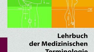 Das Lehrbuch der medizinischen Terminologie vermittelt die Grundlagen der ärztlichen Fachsprache.  (Bild: Wissenschaftliche Verlagsges.)