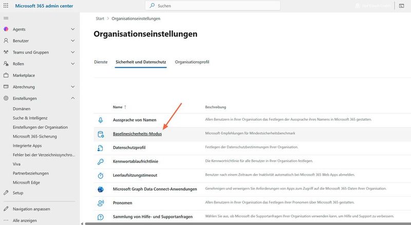 Im Microsoft 365 Admin Center erreichen Administratoren den Baselinesicherheits-Modus über die Organisationseinstellungen im Bereich 