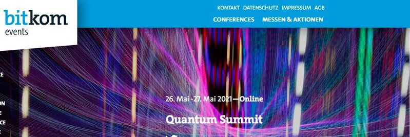 Der „Quanten-Summit“ von Bitkom Ende Mai hat die Quantentechnologie in Europa umfassend in den Blick genommen. 