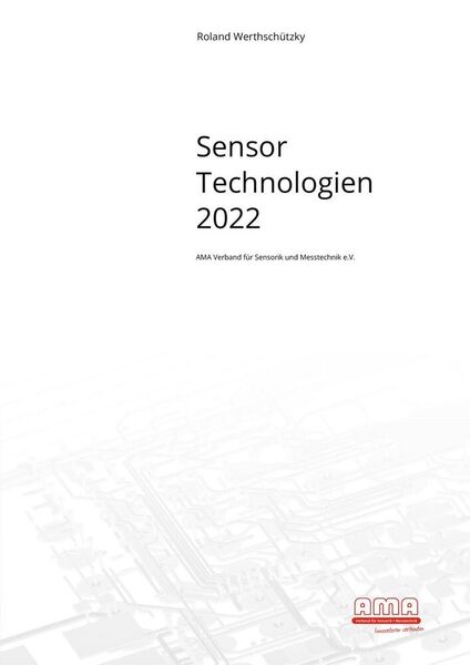 Die Studie „Sensor Technologien 2022“ des AMA Verbands ist ab sofort online erhältlich. (AMA Verband)