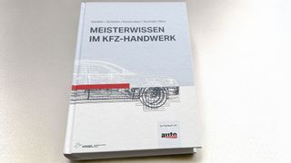 Das Standardwerk „Meisterwissen im Kfz-Handwerk“ haben die Autoren für die siebte Auflage komplett überarbeitet und um neue Kapitel ergänzt. (Bild: autoFACHMANN)