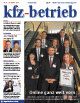 kfz-betrieb 41 / 2010 (Archiv: Vogel Business Media)