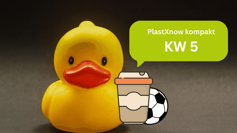 PlastXnow kompakt: Die Kurzmeldungen der Woche(Bild:  Canva)