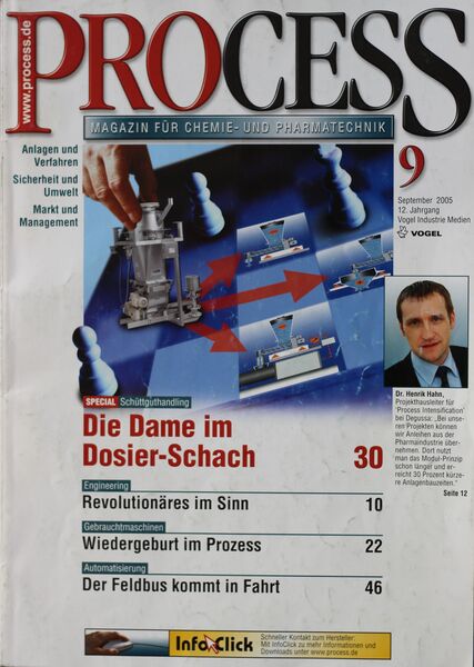 September 2005   Top Themen:  - Die Dame im Dosier-Schach - Revolutionäres im Sinn - Wiedergeburt im Prozess - Der Feldbus kommt in Fahrt (Bild: PROCESS)