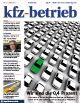 kfz-betrieb 09/2012 (Archiv: Vogel Business Media)