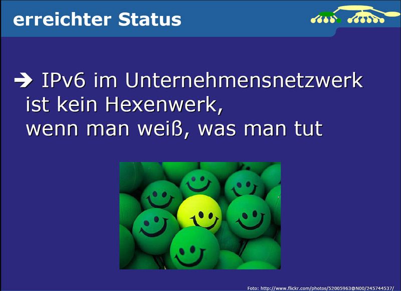 Mit einem Mutmacher schließt Dirk Kurfürst den ersten Teil seines IPv6-Vortrags … Doch bei uns geht es weiter mit einem tieferen Einstieg in die Technik.  (Archiv: Vogel Business Media)