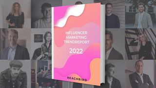 reachbird-influencer-marketing-trendreport-teaser (Quelle: Reachbird)