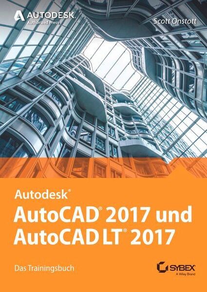 Trainigsbuch für Autocad 2017 und Autocad LT 2017. (Wiley)