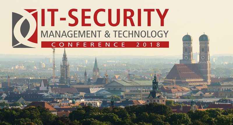 Erfolgreicher Start der IT-Security Management & Technology Conference 2018 am 21. Juni im Sheraton Arabellapark Hotel in München. (VIT)
