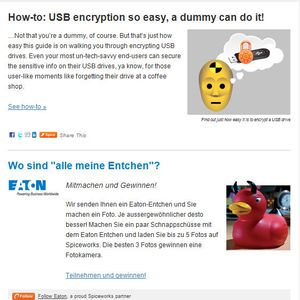 Die Gewinnspiele wurden von einigen Marketingmaßnahmen begleitet: Hier die Platzierung im Spiceworks-Newsletter, der seine Leser über verschiedene Themen und Lösungen informiert.