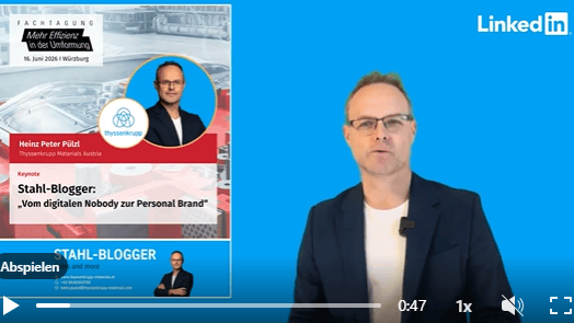  Keynote auf der Fachtagung „Mehr Effizienz in der Umformung“ am 16-. Juni mit dem Stahl-Blogger: „Vom digitalen Nobody zur Personal Brand“.(Bild:  Thyssenkrupp Materials)