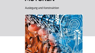Das Standardwerk „Kraftfahrzeugmotoren“ stellt physikalische und ingenieurtechnische Grundlagen der Verbrennungsmotoren umfassend dar. (Bild: Vogel Business Media)