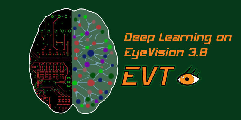 it Release 3.8 unterstützt die EyeVision Software auch Deep Learning. (EVT)