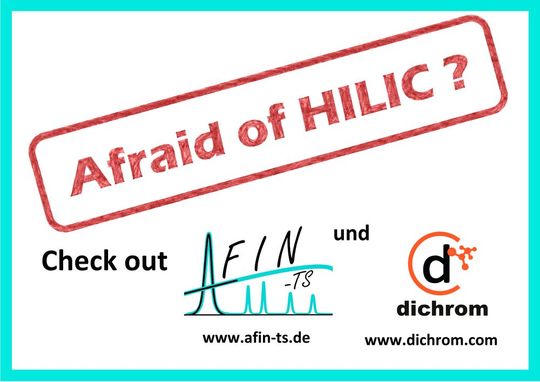 Bei HILIC-Fragen und Unbehagen kontaktieren Sie gerne die Verantwortlichen für diese Tipps direkt über deren Homepage; dann lässt sich das Unbehagen beheben.  www.afin-ts.de und www.dichrom.com (Bild:  AFIN-TS)