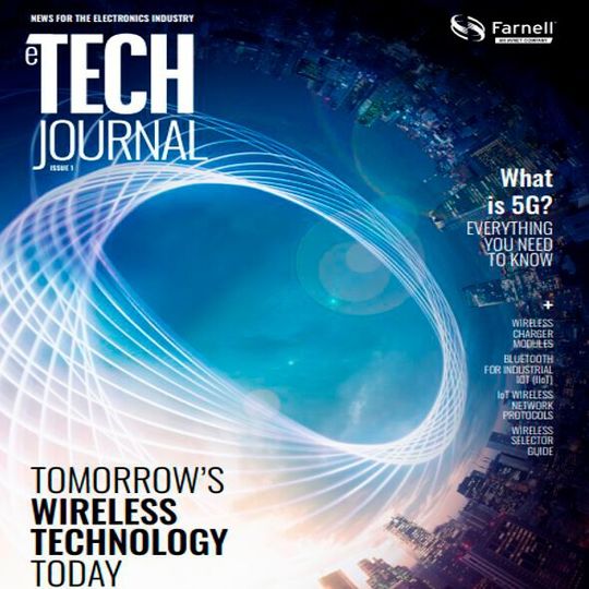 e-Tech-Journal gratis: „Tomorrow’s Wireless Technology Today“ e-Tech-Journal gratis: „Tomorrow’s Wireless Technology Today“