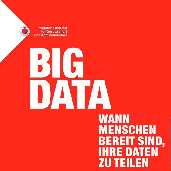 Vodafone-Studie zeigt auf: Die Europäer sind mehrheitlich skeptisch gegenüber Big Data.