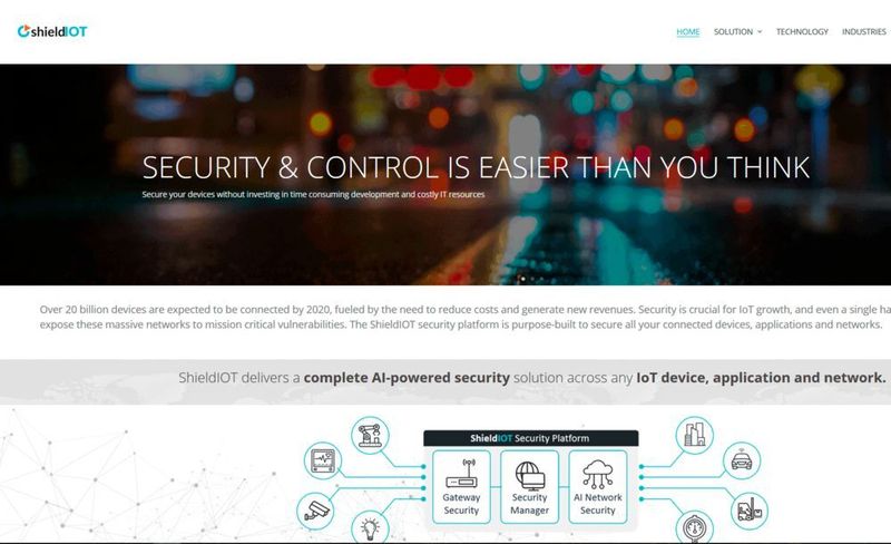 ShieldIOT wurde 2017 gegründet und ist ein privates IoT-Cybersicherheitsunternehmen mit Sitz in Herzliya, Israel. Das Start-up entwickelt ein KI-basiertes Sicherheitsprodukt, das Gateways und Netzwerke vor Bedrohungen schützt. (ShieldIOT)