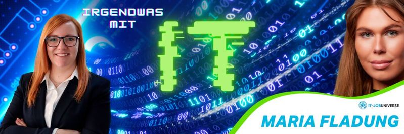 In der vierten Folge von „Irgendwas mit IT“ spricht Lena Rußmann mit der IT-Security-Expertin Maria Fladung über ihren Werdegang.(Bild:  Vogel IT-Medien)