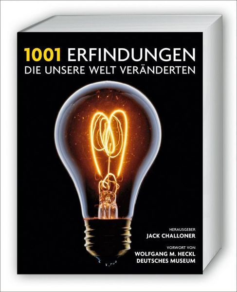 1001 Erfindungen, die unsere Welt veränderten: Das Buch ist druckfrisch (Oktober 2015) und soll beim Blättern beinahe Funken sprühen: Auf 960 Seiten mit über 700 farbigen Illustrationen und Fotografien führt ein Team aus 55 Wissenschaftlern chronologisch durch die bekanntesten technischen Neuerungen der vergangenen 2,5 Millionen Jahre und präsentiert eine etwas andere Menschheitsgeschichte - eine Weltgeschichte der Erfindungen. Mit einem Vorwort von Prof. Wolfgang M. Heckl (Deutsches Museum). (Bild: www.wissenschaft-shop.de)